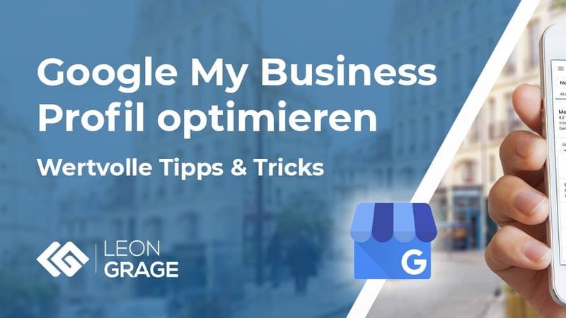 Beitragsbild „Google My Business Profil optimieren“: Smartphone zeigt ein Google-Unternehmensprofil